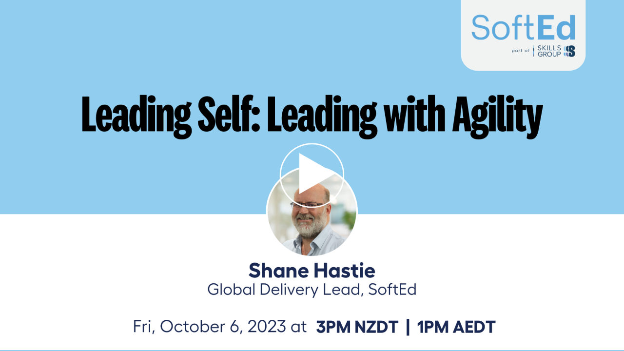 Leading Self: Leading with Agility