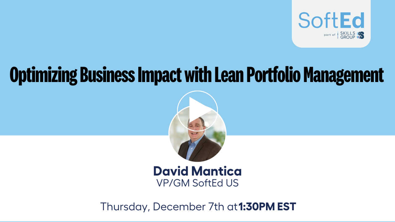 Optimizing Business Impact with Lean Portfolio Management