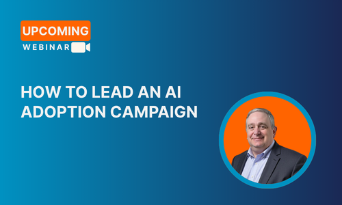 May15th_How To Lead an AI Adoption Campaign_Pre-Webinar